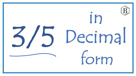 what is 5 3/5 as a decimal|convert 3 5 to a decimal.